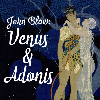 7.9.2026 John Blow: Venus & Adonis
